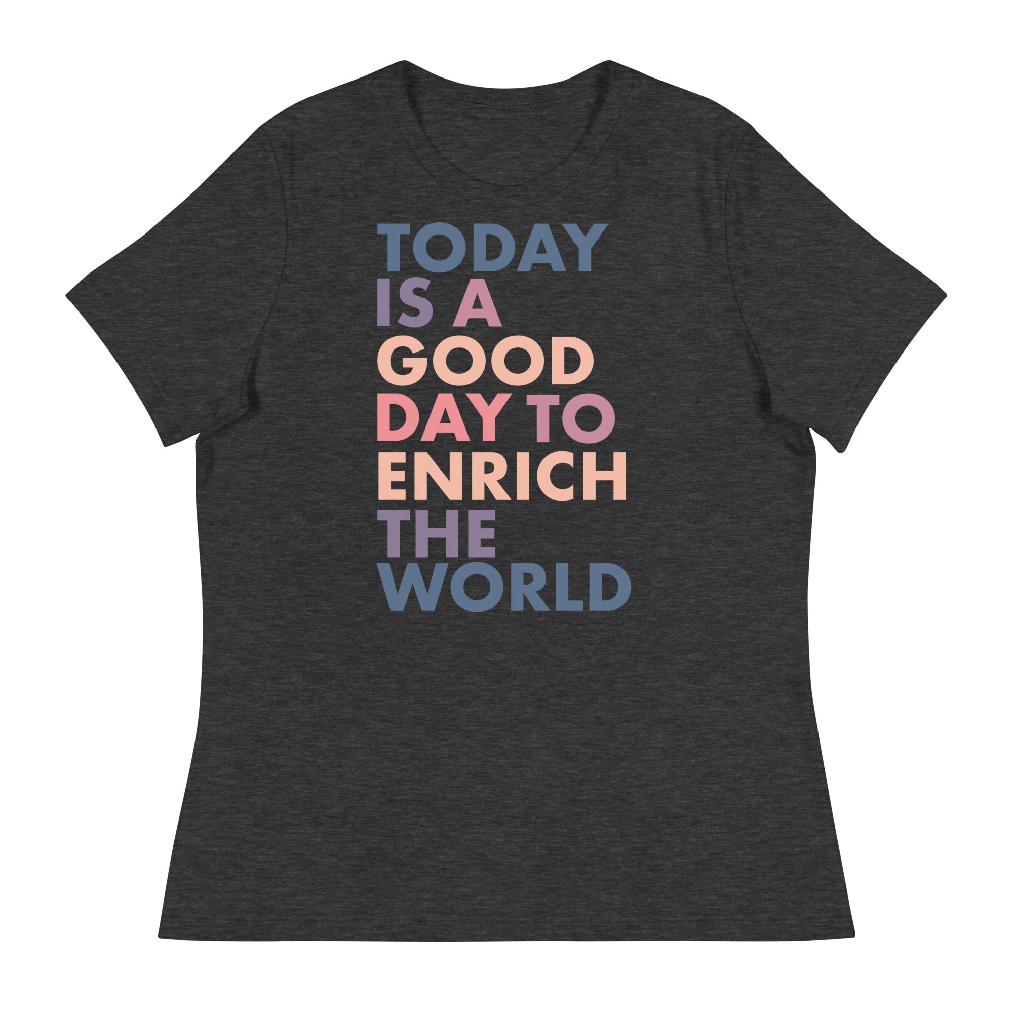 Good Day Collection | Women's Relaxed T-Shirt