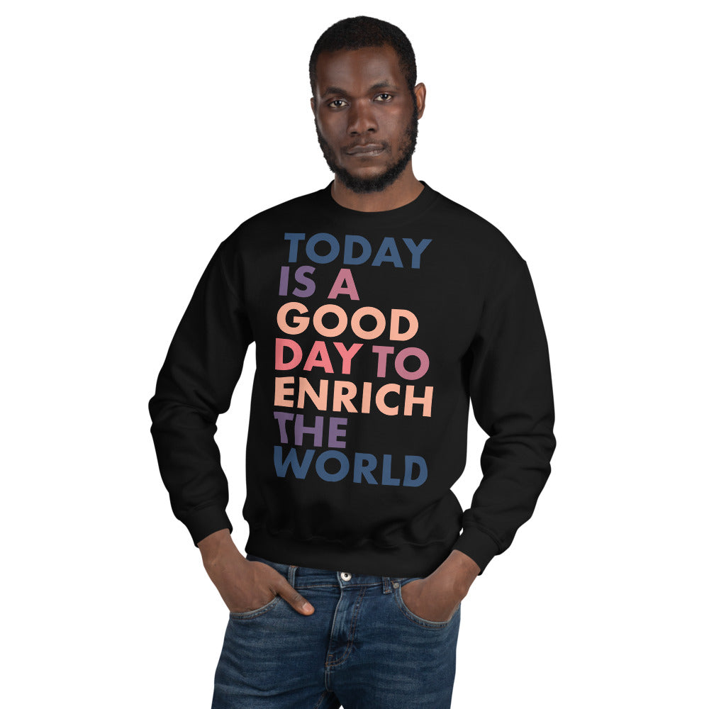 Good Day Collection | Unisex Sweatshirt