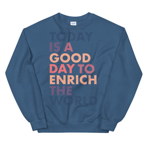 Good Day Collection | Unisex Sweatshirt