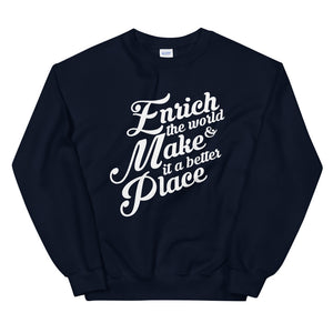 Enrich the World | Unisex Sweatshirt