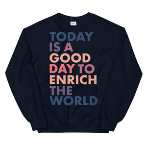 Good Day Collection | Unisex Sweatshirt