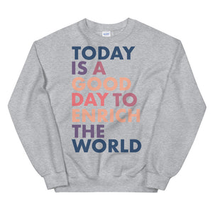 Good Day Collection | Unisex Sweatshirt