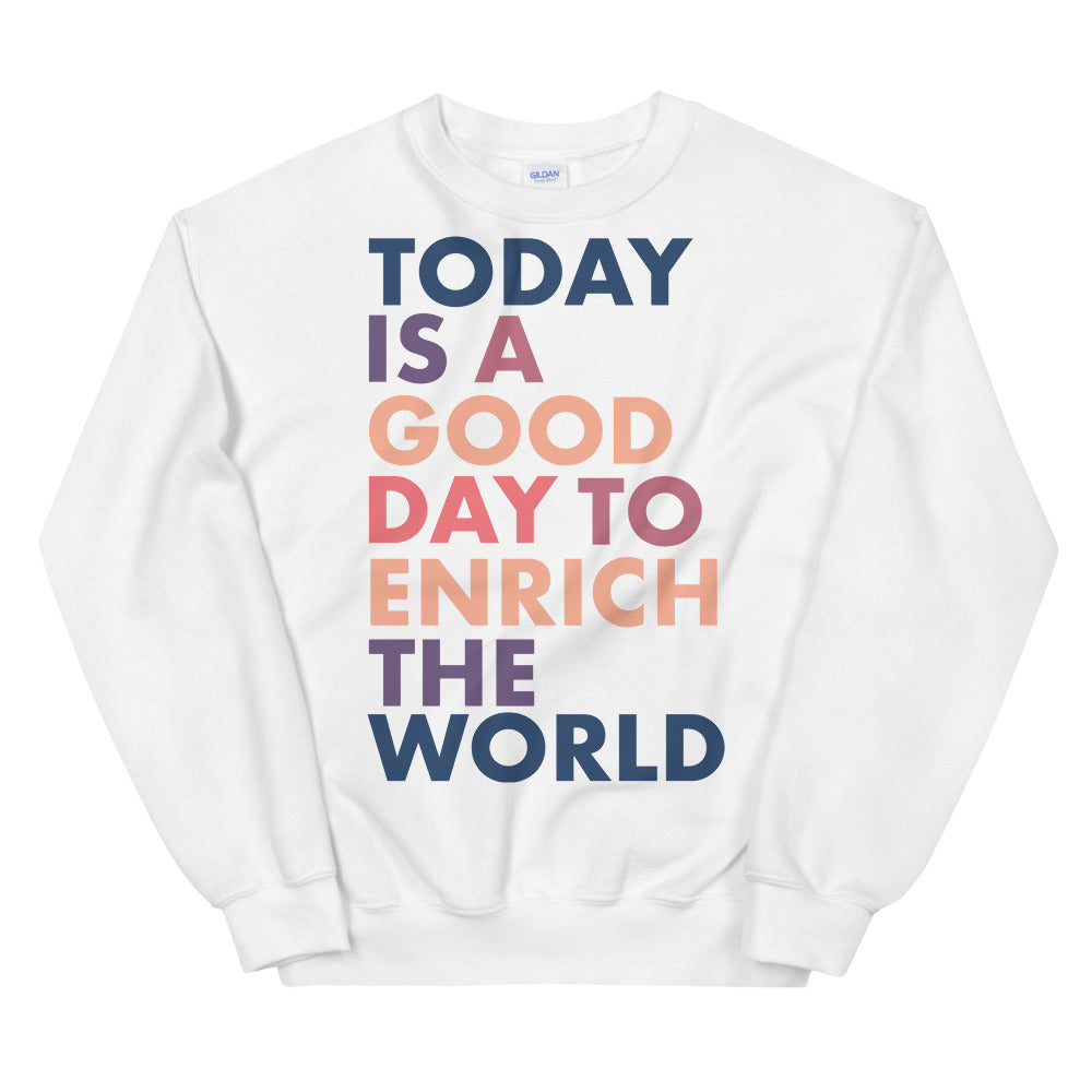 Good Day Collection | Unisex Sweatshirt