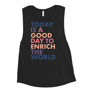 Good Day Collection | Ladies’ Muscle Tank